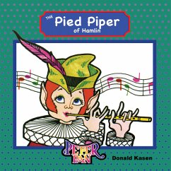 The Pied Piper of Hamlin (fixed-layout eBook, ePUB) - Kasen, Donald
