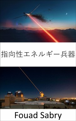 指向性エネルギー兵器 (eBook, ePUB) - Sabry, Fouad