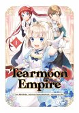 Tearmoon Empire (Manga) Volume 1 (eBook, ePUB)
