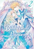 Bibliophile Princess (Manga) Vol 2 (eBook, ePUB)