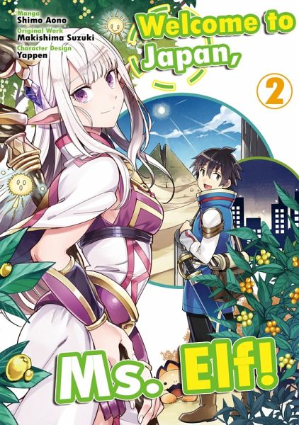 Welcome to Japan, Ms. Elf! (MANGA) Vol 2 (eBook, ePUB)
