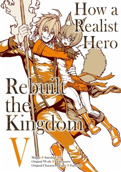 How a Realist Hero Rebuilt the Kingdom (Manga) Volume 5 (eBook, ePUB) - Dojyomaru