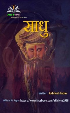 साधु (eBook, ePUB) - Yadav, Akhilesh