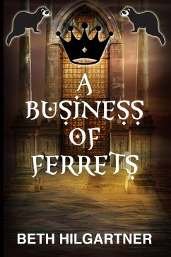 Cover A Business of Ferrets (Bharaghlafi, #1) (eBook, ePUB)
