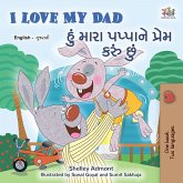 I Love My Dad હું મારા પપ્પાને પ્રેમ કરું છું (eBook, ePUB)