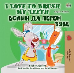 I Love to Brush My Teeth Волим да перем зубе (eBook, ePUB) - Admont, Shelley; KidKiddos Books