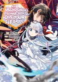 An Archdemon's Dilemma: How to Love Your Elf Bride (Manga) Volume 1 (eBook, ePUB)