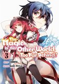 The Magic in this Other World is Too Far Behind! (Manga) Volume 3 (eBook, ePUB) The Magic in this Other World is Too Far Behind! (Manga) Volume 3 (eBook, ePUB)
