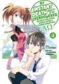 My Instant Death Ability is So Overpowered, No One in This Other World Stands a Chance Against Me! -AO- Volume 4 (eBook, ePUB) My Instant Death Ability is So Overpowered, No One in This Other World Stands a Chance Against Me! -AO- Volume 4 (eBook, ePUB)