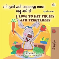 મને ફળો અને શાકભાજી ખાવા બહુ ગમે છે I Love to Eat Fruits and Vegetables (eBook, ePUB) - Admont, Shelley; KidKiddos Books