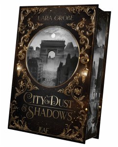 City of Dust and Shadows - Große, Lara