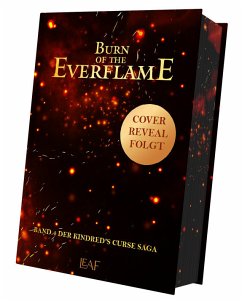 Burn of the Everflame / Kindred´s Curse Saga Bd.4 - Cole, Penn