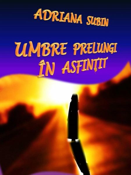 Umbre Prelungi în Asfin¿it (eBook, ePUB)