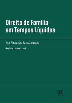 Direito de Família em Tempos Líquidos (eBook, ePUB) - Zamataro, Yves Alessandro Russo