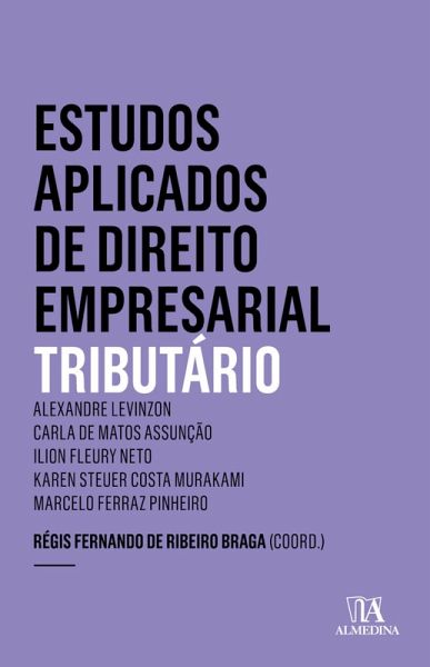 Estudos Aplicados de Direito Empresarial (eBook, ePUB) Estudos Aplicados de Direito Empresarial (eBook, ePUB)