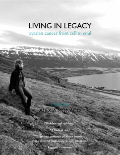 Living in Legacy (eBook, ePUB) - Monaco, Alexia