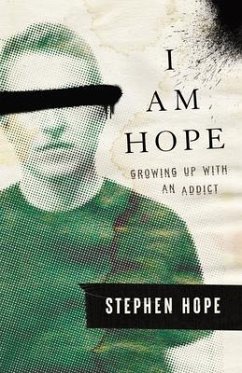 I am Hope (eBook, ePUB) - Hope, Stephen