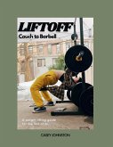 LIFTOFF: Couch to Barbell (eBook, ePUB)