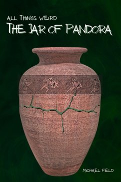 All Things Weird: The Jar of Pandora (Welcome to Brookville) (eBook, ePUB) - Field, Michael