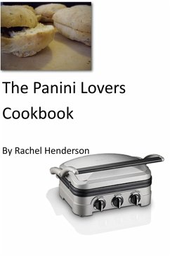Cover The Panini Lovers Cookbook (eBook, ePUB)