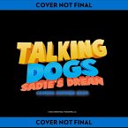 Talking Dogs: Sadie's Dream (eBook, ePUB)