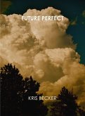 Future Perfect (eBook, ePUB) Future Perfect (eBook, ePUB)