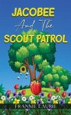 JACOBEE AND THE SCOUT PATROL (eBook, ePUB)