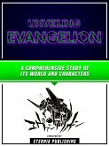Unveiling Evangelion (eBook, ePUB)