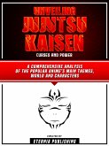 Unveiling Jujutsu Kaisen - Curses And Power (eBook, ePUB)