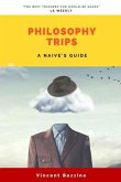 PHILOSOPHY TRIPS (eBook, ePUB)