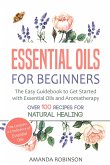 Essential Oils for Beginners (eBook, ePUB)