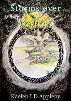 Cover Storms over Ondrim (The Legacy of the Spirit Rings, #4) (eBook, ePUB)