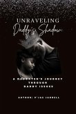 Unraveling Daddy's Shadow (eBook, ePUB)