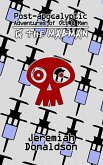 Post-apocalyptic Adventures of Ott & Ren: Q the Madman (eBook, ePUB)