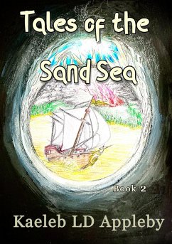 Cover Tales of the Sand Sea (The Legacy of the Spirit Rings, #2) (eBook, ePUB)