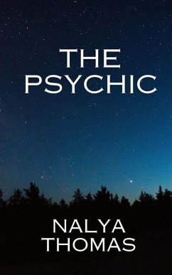The Psychic (eBook, ePUB) - Thomas, Nalya