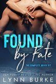 Found by Fate: The Complete Boxed Set (eBook, ePUB)
