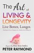 The Art of Living and Longevity (eBook,... - Bild 1
