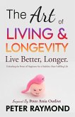 The Art of Living and Longevity (eBook, ePUB)