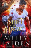 Shift in Magic (Misfit Bay, #1) (eBook, ePUB)