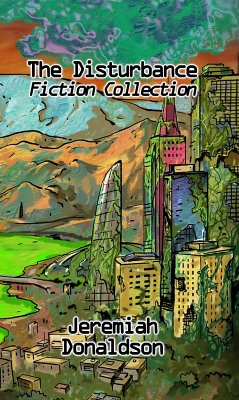 Cover The Disturbance Fiction Collection (eBook, ePUB)