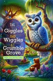 The Giggles and Wiggles at Grumble Grove (Fantasy the series) (eBook, ePUB)