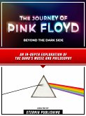 The Journey Of Pink Floyd - Beyond The Dark Side (eBook, ePUB)