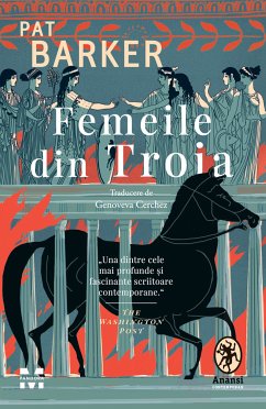 Femeile din Troia (eBook, ePUB) - Barker, Pat