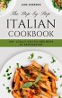 The Step-by-Step Italian cookbook... - Bild 1