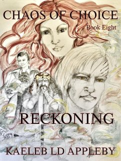Cover Chaos of Choice: Book Eight - Reckoning (Chaos of Choice Saga, #10) (eBook, ePUB)