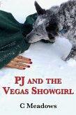 PJ and the Vegas Showgirl (PJ Mysteries, #2) (eBook, ePUB)