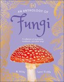 An Anthology of Fungi (eBook, ePUB)