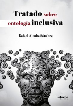 Tratado sobre Ontología Inclusiva (eBook, ePUB) - Sánchez, Rafael Alcoba