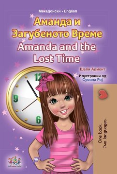 Аманда и Загубеното Време Amanda and the Lost Time (eBook, ePUB) - Admont, Shelley; KidKiddos Books